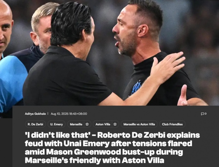 德澤爾比：埃梅里抱怨我的隊員讓我不爽，要談也是我去和隊員談