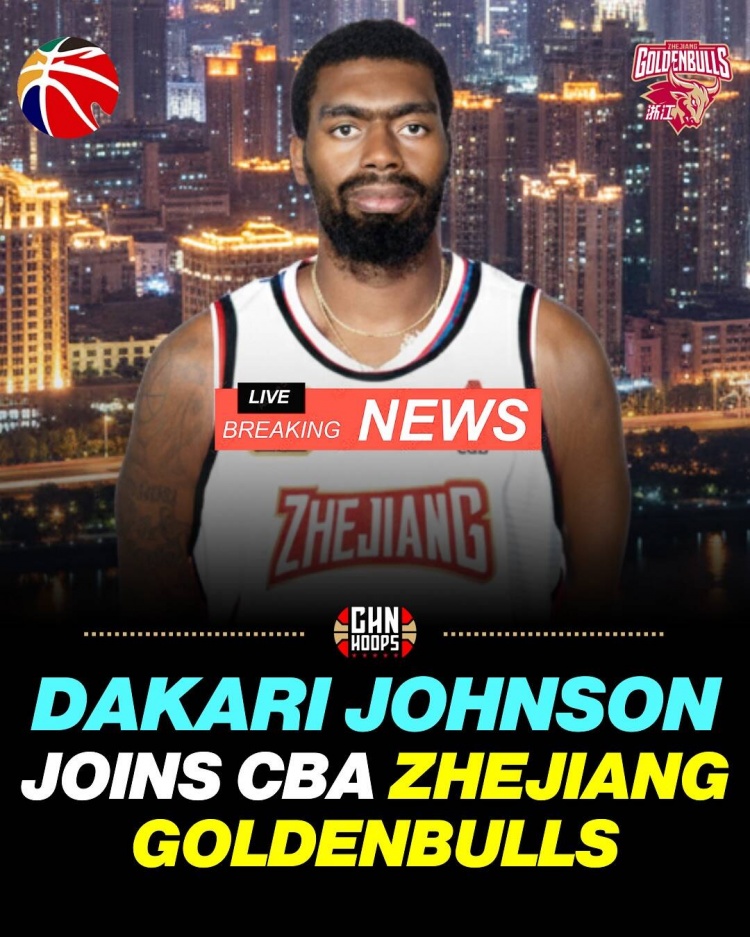 自宣！達(dá)卡里-約翰遜在社媒上轉(zhuǎn)發(fā)自己加盟浙江男籃的新聞
